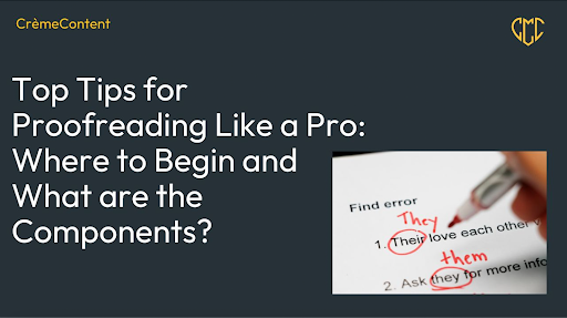 The Ultimate Guide To Structured Proofreading - CrèmeContent